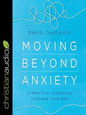 cover image of Moving Beyond Anxiety